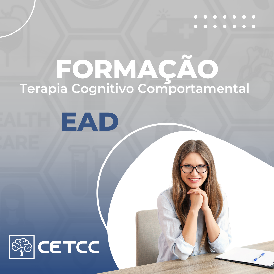 FORMAÇÃO em Terapia Cognitivo-Comportamental de Beck